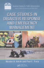 Case Studies in Disaster Response and Emergency Management