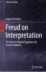 freud on interpretationthe ancient magical egyptian and jewish traditions