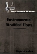 ENVIRONMENTAL STRATIFIED FLOWS