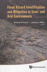 FLOOD HAZARD LDENTIFICATION AND MITIGATION IN SEMA-AND ARID ENVIRONMENTS