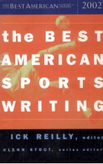 THE BEST AMERICAN SPORTS WRITING 2002