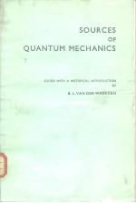 SOURCES OF QUANTUM MECHANICS