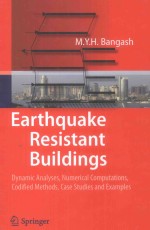 EARTHQUAKE RESISTANT BUILDINGS DYNAMIC ANALYSES NUMERICAL COMPUTATIONS