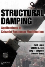 STRUCTURAL DAMPING APPLICATIONS IN SEISMIN RESPONSE MODIFICATION