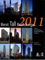 BEST TALL BUILDINGS 2011：CTBUH INTERNATIONAL AWARD WINNING PROJECTS