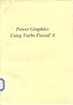 Power Graphics Using Turbo Pascal 6 Coriolis Group Book