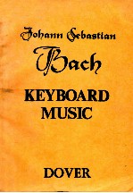 KEYBOARD MUSIC THE BACH-GESELLSCHAFT EDITION