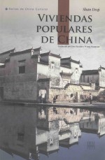 VIVIENDAS POPULARES DE CHINA