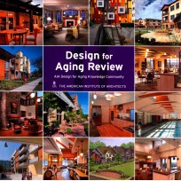 DESIGN FOR AGING REVIEW AIA DESIGN FOR AGING KNOWLEDGE COMMUNITY THE AMERICAN INSTITUTE OF ARCHITECT