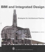 BIM AND INTEGRATED DESIGN STRATEGIES FOR ARCHITECTECTURAL PRACTICE