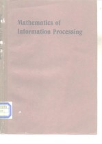 Mathematics of Information Processing