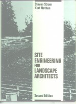 Site Engineering for Landscape Architects Second Edition