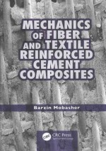 MECHANICS OF FIBER AND TEXTILE REINFORCED CEMENT COMPOSITES