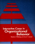 INTERACTIVE CASES IN ORGANIZATIONAL BEHAVIOR