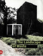 The Landscape of Waste