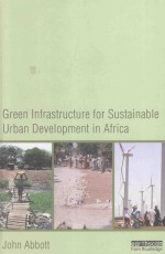 GREEN INFRASTUCTURE FOR SUSTAINABLE URBAN DEVELOPMENT IN AFRICA