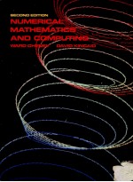 NUMERICAL MATHEMATICS AND COMPUTING SECOND EDITION