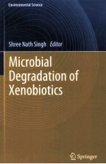 MICROBIAL DEGRATION OF XENOBIOTICS