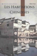 LES HABITAIONS CHINOISES