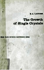 THE GROWTH OF SINGLE CRYSTALS