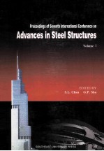 PROCEEDINGS OF SEVENTH INTERATIONAL CONFERENCE ON ADVANCES IN STEEL STRUCTURES