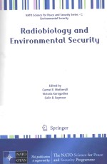 RADIOBIOLOGY AND ENVIRONMENTAL SECURITY