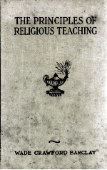 THE PRINCIPLES OF RELIGIOUS TEACHING