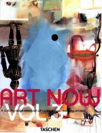 ART NOW VOL 3  A CUTTING-EDGE SELECTION OF TODAY＇S MOST EXCITING ARTISTS