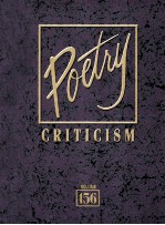 poetry criticismexcerpts from criticism of the works of the most significant and widely studied poet