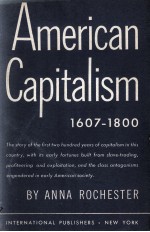 AMERICAN CAPITALISM 1607-1800