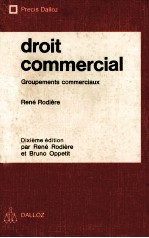 DROIT COMMERCIAL GROUPEMENTS COMMERCIAUX