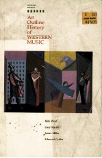 AN OUTLINE HISTORY OF WESTERN MUSIC  SEVENTH EDITION