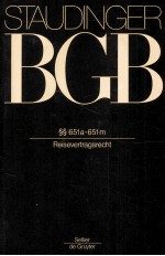 KOMMENTAR ZUM BURGERLICHEN GESETZBUCH MIT EINFUHRUNGSGESETZ UND NEBENGESETZEN BUCH 2  §§651a-651m