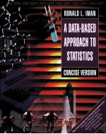 A DATA-BASED APPROACH TO STATISTICS CONCISE VERSION