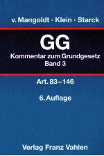 KOMMENTAR ZUM GRUNDGESETZ BAND 3:ARTIKEL 83 BIS 146