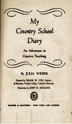 MY COUNTRY SCHOOL DIARY AN ADVENTURE IN CREATIVE TEACHING