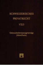 SCHWEIZERISCHES PRIVATRECHT Ⅶ/3