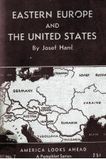 EASTERN EUROPE AND THE UNITED STATES