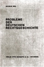 Probleme der deutschen Rechtsgeschichte