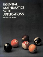 ESSENTIAL MATHEMATICS WITH APPLICATIONS  FIRST EDITION