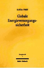 GLOBALE ENERGIEVERSORGUNGSSICHERHEIT