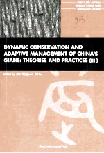 dynamic conservation and adaptive management of china's giahs:theories and practices III=重要农业文化遗产的动态