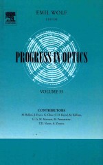 PROGRESS IN OPTICS VOLUME 55