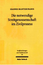 DIE NOTWENDIGE STREITGENOSSENSCHAFT IM ZIVILPROZESS