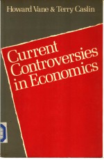 Current Controversies in Economics