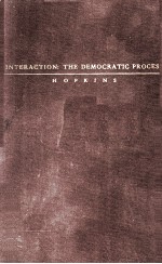 INTERACTION THE DEMOCRATIC PROCESS