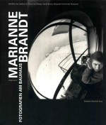 MARIANNE BRANDT FOTOGRAFIEN AM BAUHAUS