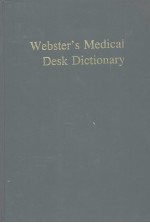 Webster's Medical Desk Dictionary