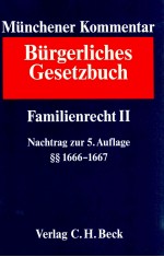 MUNCHENER KOMMENTAR ZUM BURGERLICHEN GESETZBUCH BAND 8 FAMILIENRECHT II SS 1589-1921 SGB VIII NECHTR