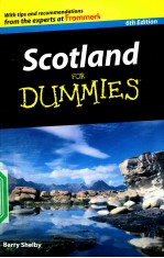 SCOTLAND FOR DUMMIES  6TH EDITION